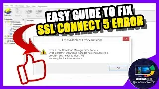 Fix SSL_Connect Error 5 - Easy Solutions for Download Manager Issues!