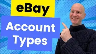 Ultimate Guide to eBay Account Types & Limits