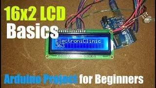 Arduino 16x2 LCD Introduction, Interfacing, Programming, Soldering, & Testing