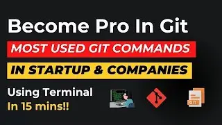 Only Git Commands you need to know for your next interview | Most Used git commands in real project