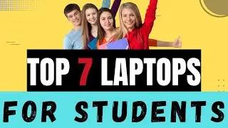 Best Laptops For College Students 2022 | Laptops For College Students On Budget