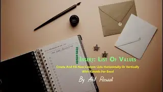 Create And Fill New Custom Lists Horizontally Or Vertically With Kutools For Excel