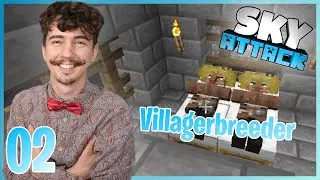 VILLAGERBREEDER FÜR UNENDLICH EISEN ☁ SKY ATTACK (Folge 2)