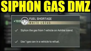 How to siphon the gas from 1 vehicle on Ashika island DMZ | Fuel Shortage faction mission guide