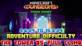 The Tower 85 [Adventure] Full Climb, Guide & Strategy, Minecraft Dungeons Fauna Faire