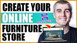 How to Create a Furniture Selling Website in 2024 (Step-by-Step Tutorial)