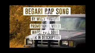 Begari Rap Song Promotional video Full video Link In the Description New nepali Rap Song