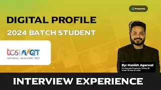 TCS Digital Interview Experience Shared By - Prajesh Pratap Singh