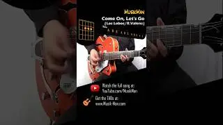 Come On Let's Go 🎸 (Short Version) - Los Lobos (Ritchie Valens) / Guitar Cover / MusikMan