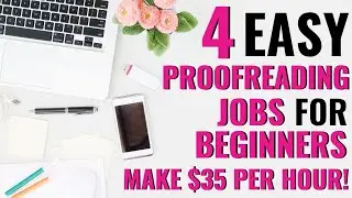 Online Proofreading Jobs for Beginners That Pay $35/Hour | Start Working From Home Today