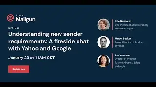 Understanding new sender requirements: A fireside chat with Yahoo & Google