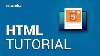 HTML Tutorial For Beginners | Learn HTML In 30 Minutes | Designing A Web Page Using HTML | Edureka