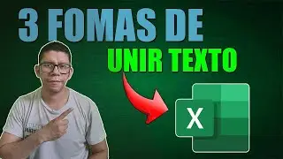 3 FOMAS DE UNIR texto en excel