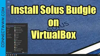 How to Install Solus Budgie on VirtualBox