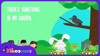 There's Something in My Garden Lyric Video - The Kiboomers - Animal Sounds Song