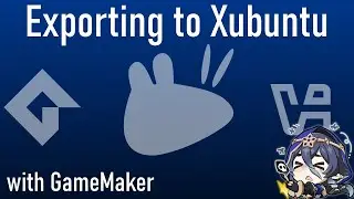 Exporting to Xubuntu with GameMaker: The ULTIMATE Guide | 2024