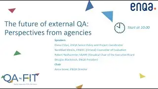 The future of external QA  Perspectives from agencies