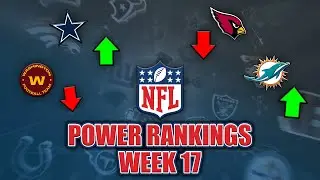 Week 17 NFL Power Rankings | Crazy Final Week! Haskins RELEASED, Tua Benched (Again), Packers Man Up