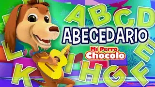 MI PERRO CHOCOLO APRENDE- EL ABECEDARIO