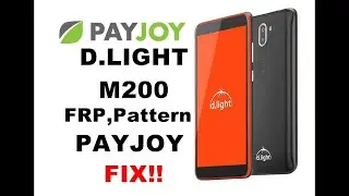 D.Light M200 Firmware | PayJoy, FRP, Hang on Logo Fix