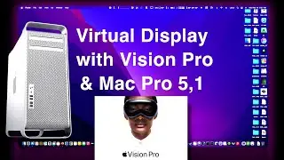 Apple Vision Pro, Virtual Display with unsupported Macs.