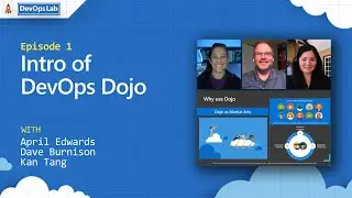 DevOps Lab | Jan 11 | Intro of DevOps Dojo | Ep 1