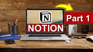 How to Use Notion: Introduction