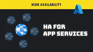 App Service High Availability Implementation | Across Regions