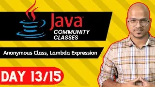 Java Live Session | Anonymous Class and Lambda Expression