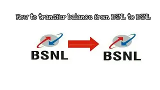 How to transfer balance from BSNL to BSNL