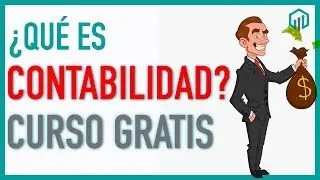 ¿Qué es la CONTABILIDAD? | Curso básico para principiantes