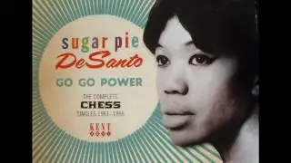 Sugar Pie DeSanto - Can't Let You Go