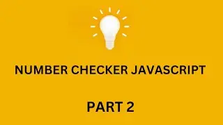 How to Make a JavaScript Program: Tutorial Checking Positive or Negative Numbers (Part 2) 