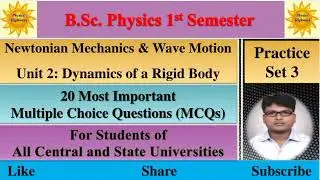 BSc Physics 1st sem|| Newtonian Mechanics|| Unit 2|| Practice Set 3|| 20 MCQs|| #bscmcq #cbcs #ddu