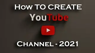 2021 - Create YouTube channel only in 5 seconds | how to create a youtube channel in Hindi