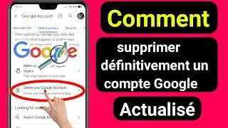 Comment supprimer définitivement un compte Gmail | Compte Google supprimer définitivement