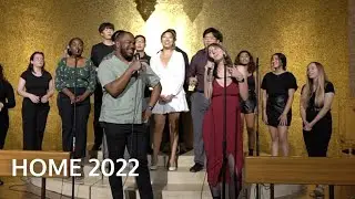 Home (Edward Sharpe) - 2022 Nocturnal A Cappella