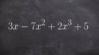 Learn how to reorder a polynomial and determine the degree and leading coefficient