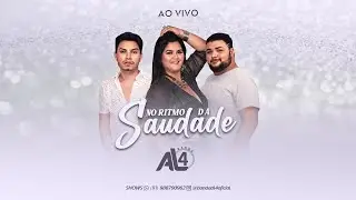 Banda AL4 - No Ritmo da Saudade (Ao Vivo) - EP