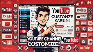 YouTube Channel Customization Settings | Optimize Channel