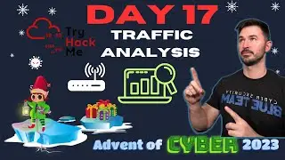 TryHackMe! Advent Of Cyber 2023 - Day 17 | Traffic Analysis Walkthrough