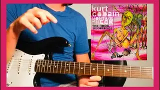 Poisons Gone - Kurt Cobain Guitar lesson + Tutorial