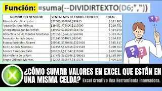 ¿CÓMO SUMAR VALORES EN EXCEL QUE ESTAN EN UNA MISMA CELDA?