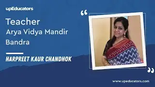 Review by Harpreet K(Teacher, Arya Vidya Mandir, Bandra)for Google Certified Educator course