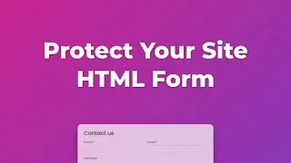 How to protect your website HTML contact form from spam without CAPTCHA. Step by step guide.