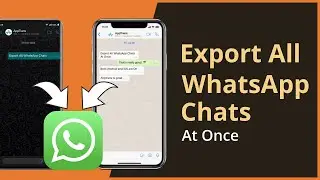 How To Export All WhatsApp Chats on iPhone and Android 2021