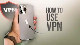 How to Use VPN on Any iPhone (tutorial)