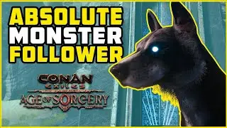 BEST Pet Follower? Age of Sorcery | Conan Exiles 2022