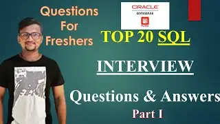 SQL Interview Question and Answers for Freshers I