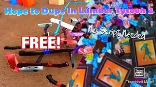 How To Dupe In Lumber Tycoon 2 (2023)